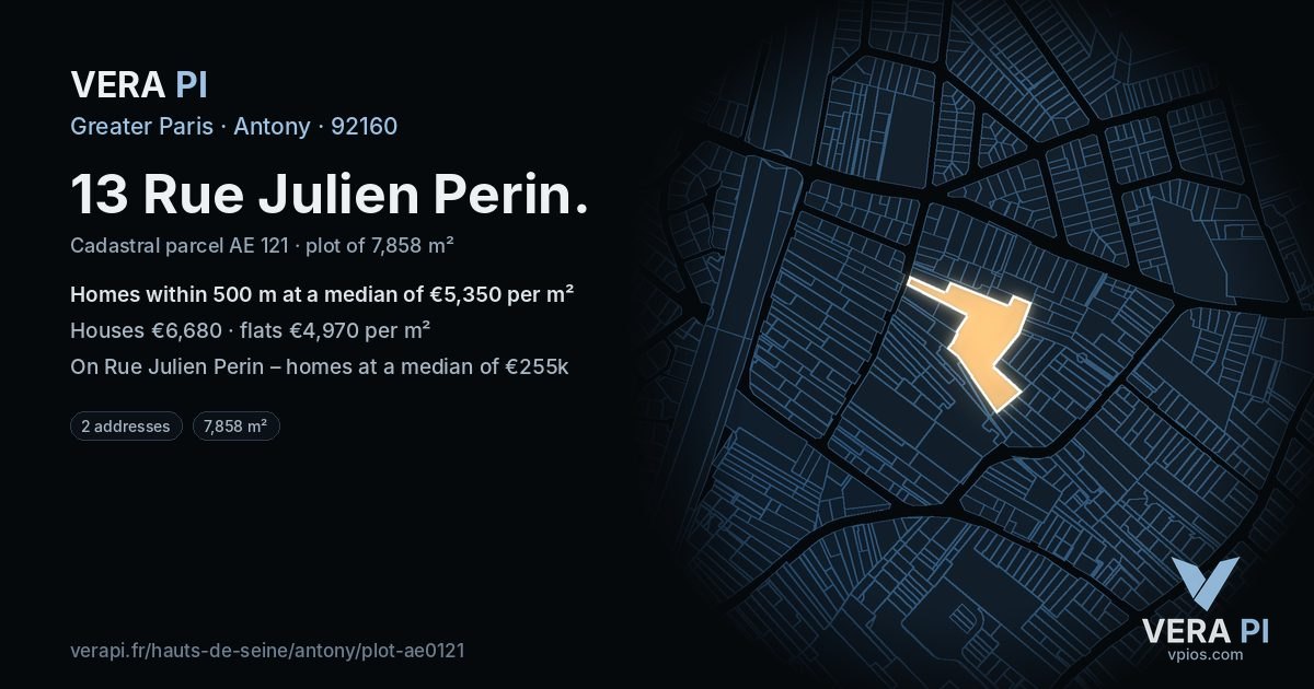 13 Rue Julien Perin, Antony at night – the plot lit, the parcels around coloured by the prices near them