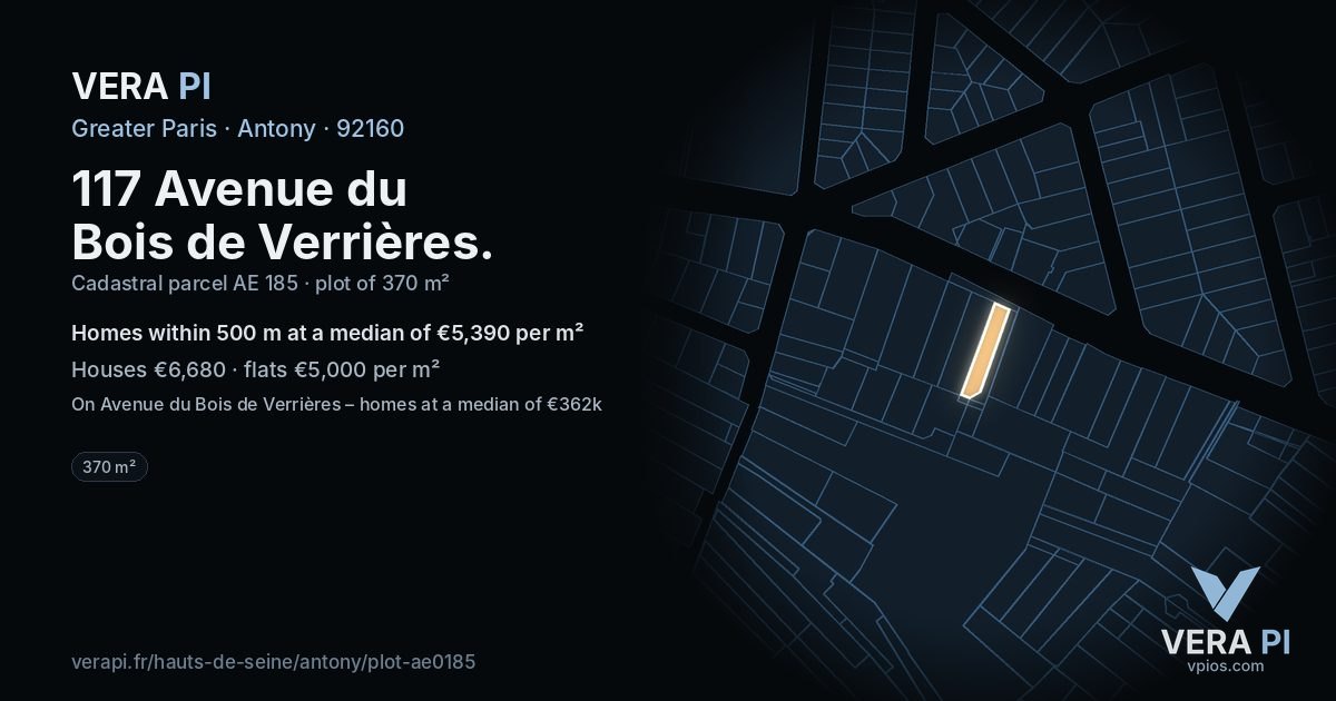 117 Avenue du Bois de Verrières, Antony at night – the plot lit, the parcels around coloured by the prices near them