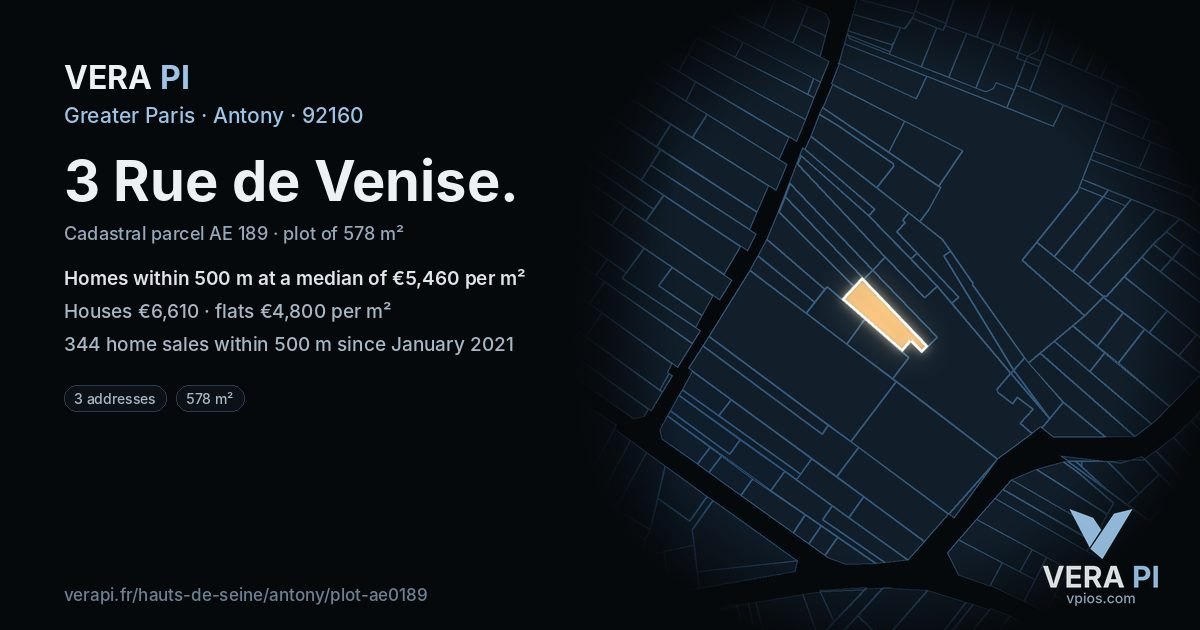 3 Rue de Venise, Antony at night – the plot lit, the parcels around coloured by the prices near them