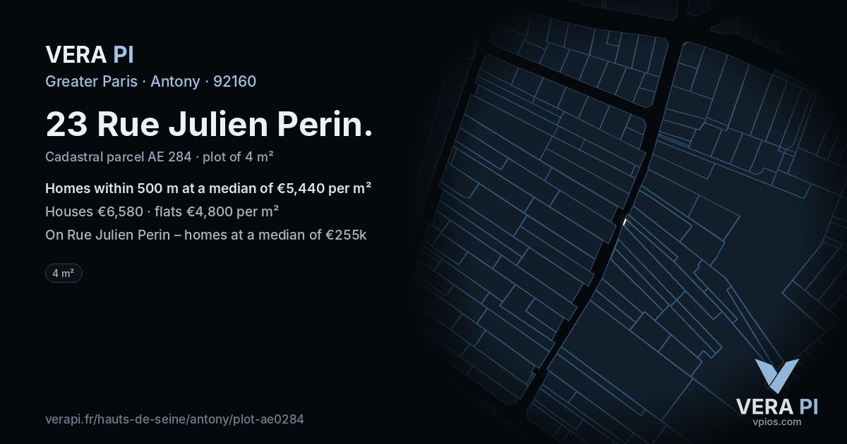 23 Rue Julien Perin, Antony at night – the plot lit, the parcels around coloured by the prices near them