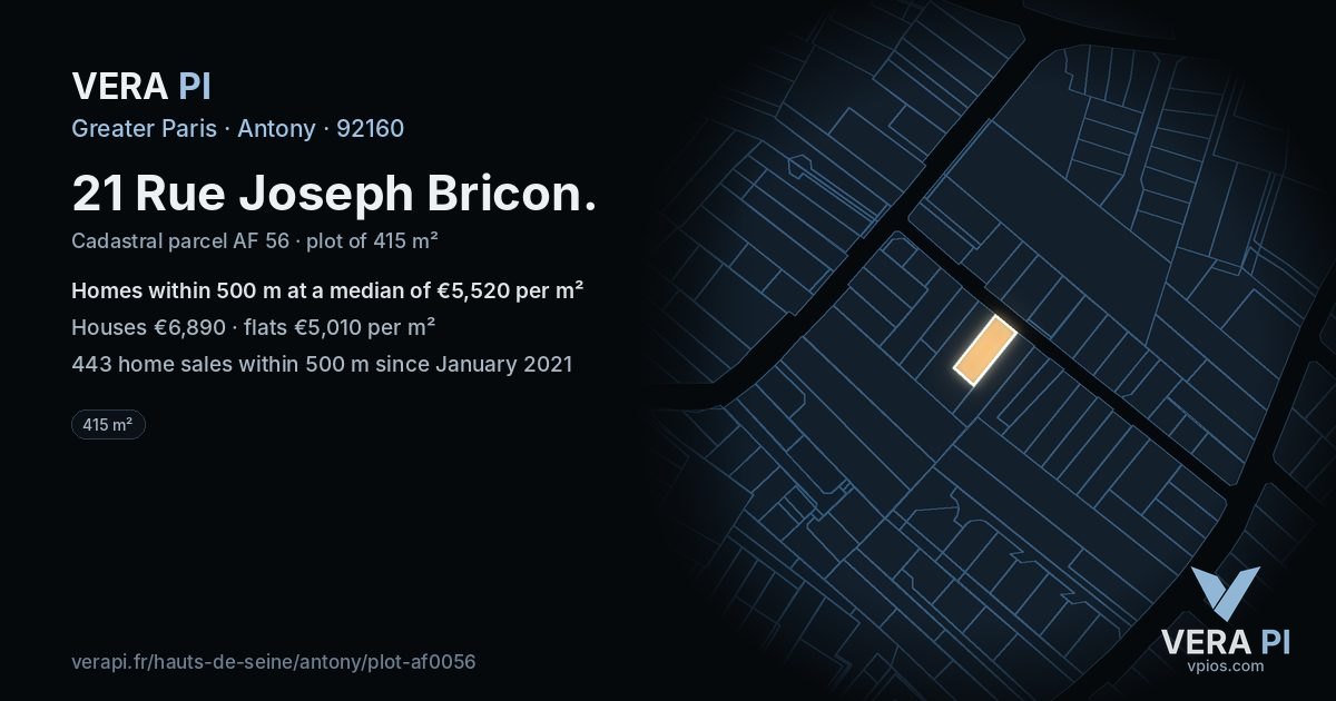 21 Rue Joseph Bricon, Antony at night – the plot lit, the parcels around coloured by the prices near them