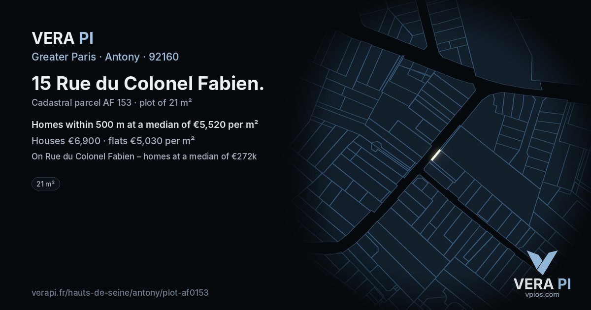 15 Rue du Colonel Fabien, Antony at night – the plot lit, the parcels around coloured by the prices near them