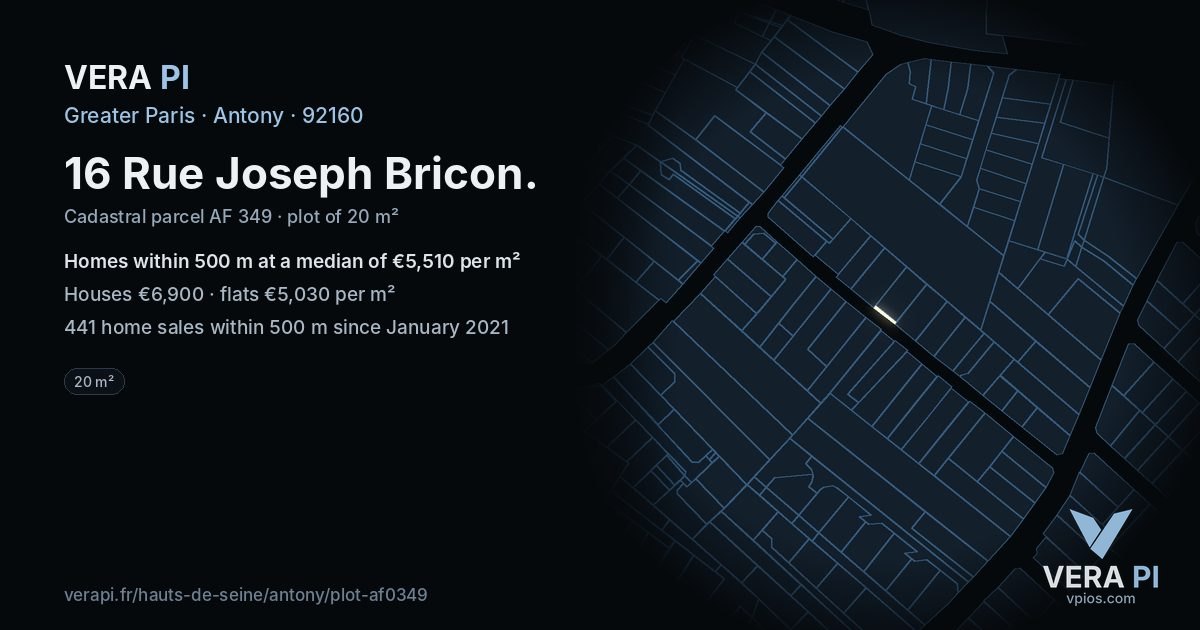 16 Rue Joseph Bricon, Antony at night – the plot lit, the parcels around coloured by the prices near them