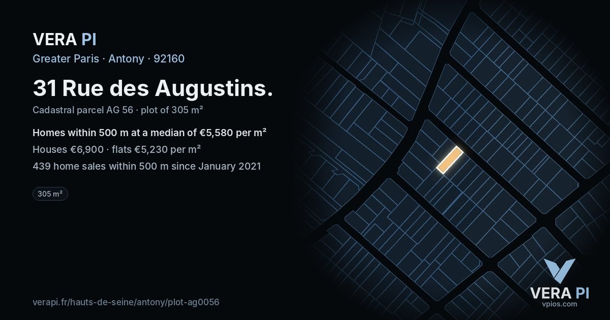 31 Rue des Augustins, Antony at night – the plot lit, the parcels around coloured by the prices near them