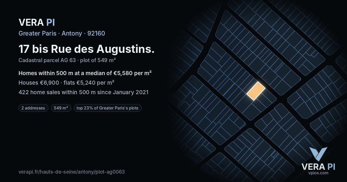 17 bis Rue des Augustins, Antony at night – the plot lit, the parcels around coloured by the prices near them