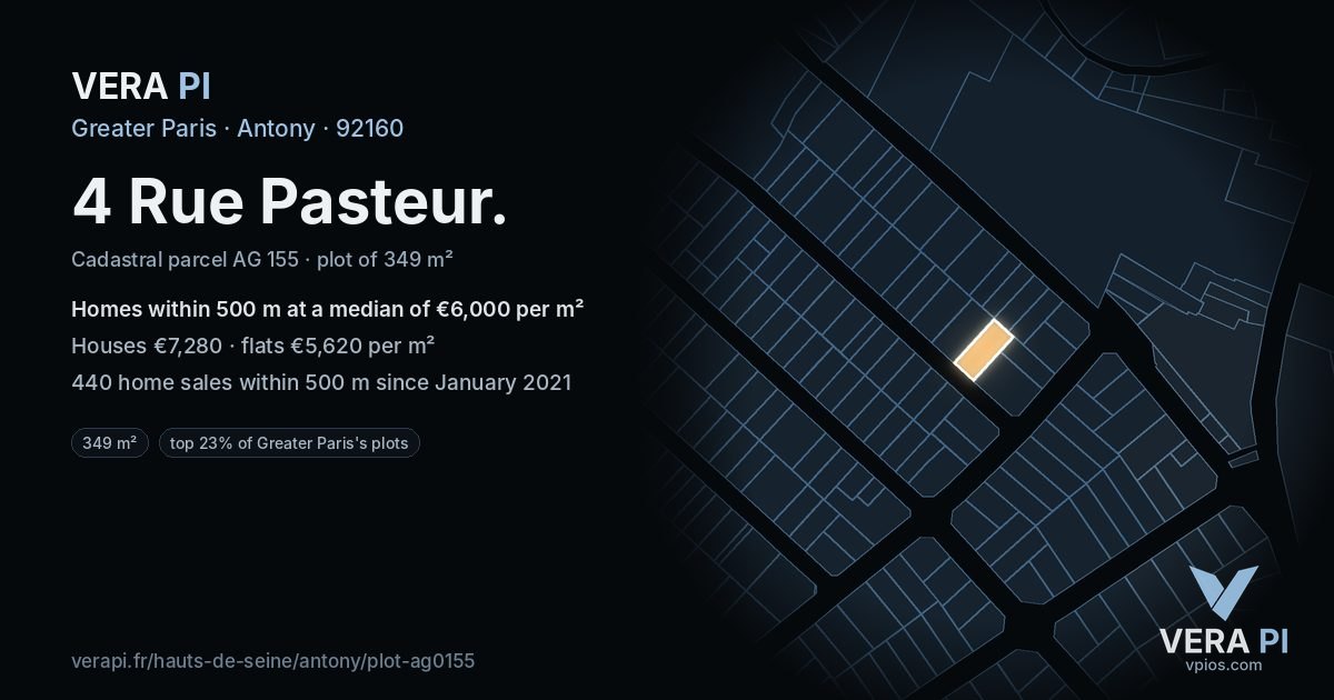 4 Rue Pasteur, Antony at night – the plot lit, the parcels around coloured by the prices near them