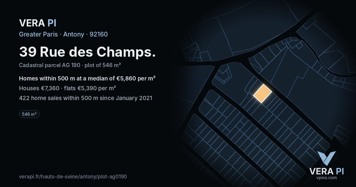 39 Rue des Champs, Antony at night – the plot lit, the parcels around coloured by the prices near them
