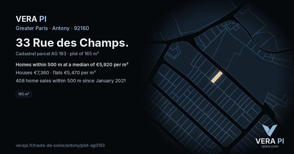 33 Rue des Champs, Antony at night – the plot lit, the parcels around coloured by the prices near them