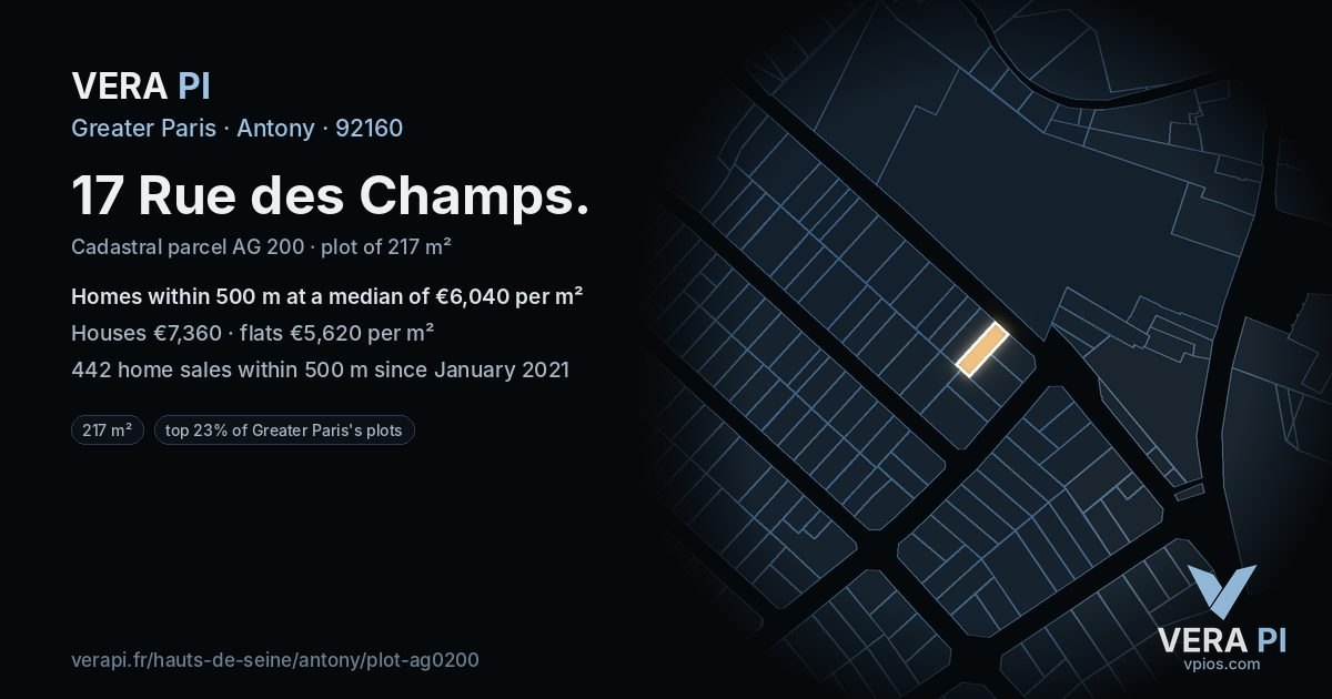 17 Rue des Champs, Antony at night – the plot lit, the parcels around coloured by the prices near them