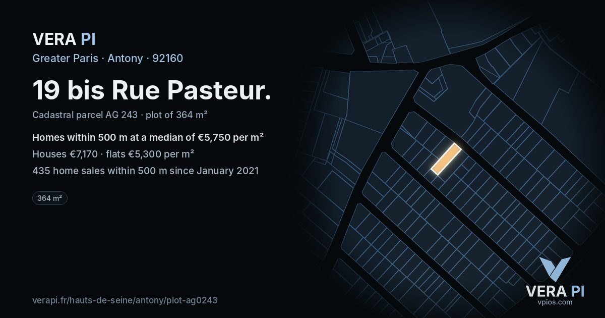 19 bis Rue Pasteur, Antony at night – the plot lit, the parcels around coloured by the prices near them