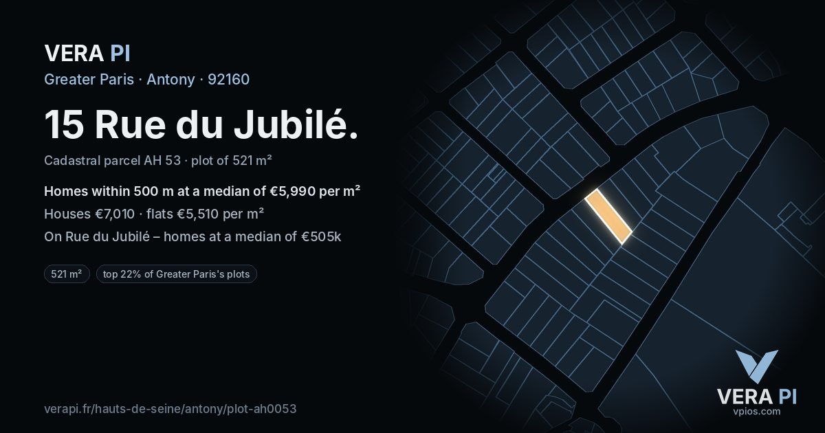 15 Rue du Jubilé, Antony at night – the plot lit, the parcels around coloured by the prices near them