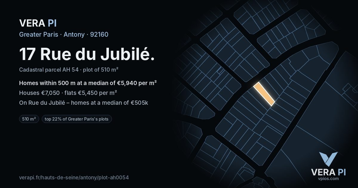 17 Rue du Jubilé, Antony at night – the plot lit, the parcels around coloured by the prices near them