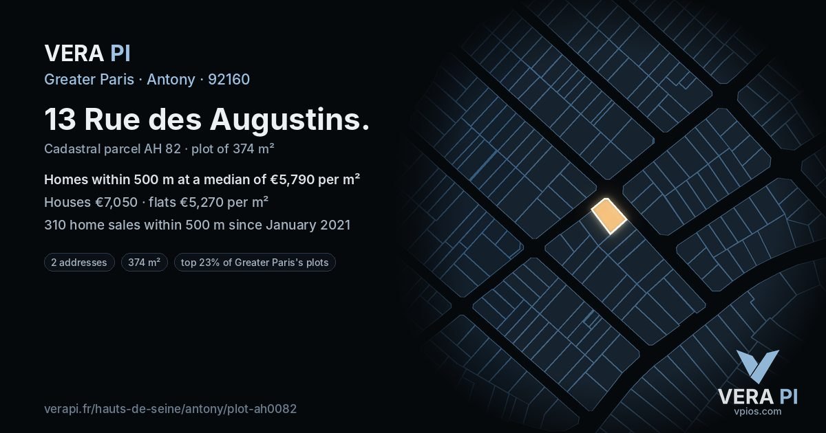 13 Rue des Augustins, Antony at night – the plot lit, the parcels around coloured by the prices near them