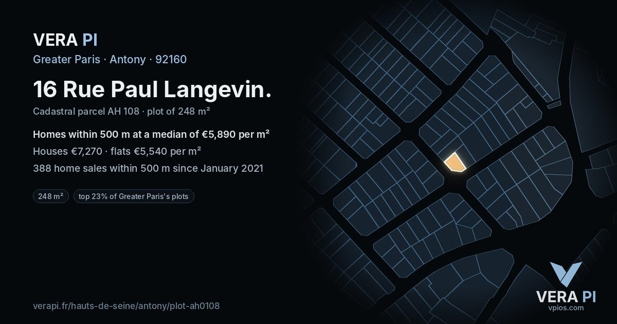 16 Rue Paul Langevin, Antony at night – the plot lit, the parcels around coloured by the prices near them