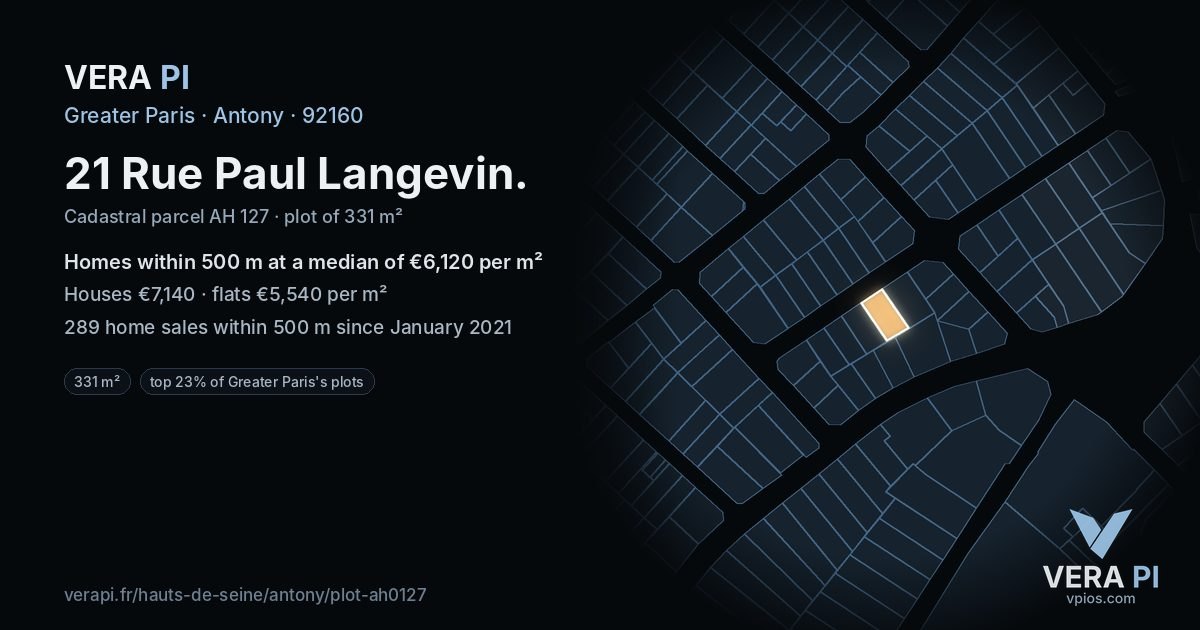 21 Rue Paul Langevin, Antony at night – the plot lit, the parcels around coloured by the prices near them