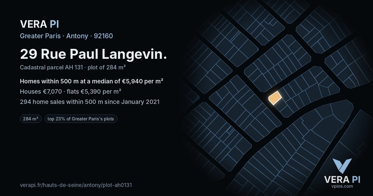 29 Rue Paul Langevin, Antony at night – the plot lit, the parcels around coloured by the prices near them