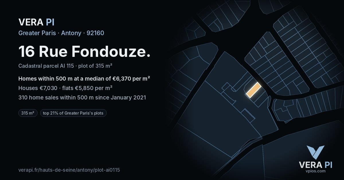 16 Rue Fondouze, Antony at night – the plot lit, the parcels around coloured by the prices near them