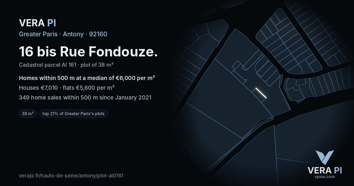 16 bis Rue Fondouze, Antony at night – the plot lit, the parcels around coloured by the prices near them