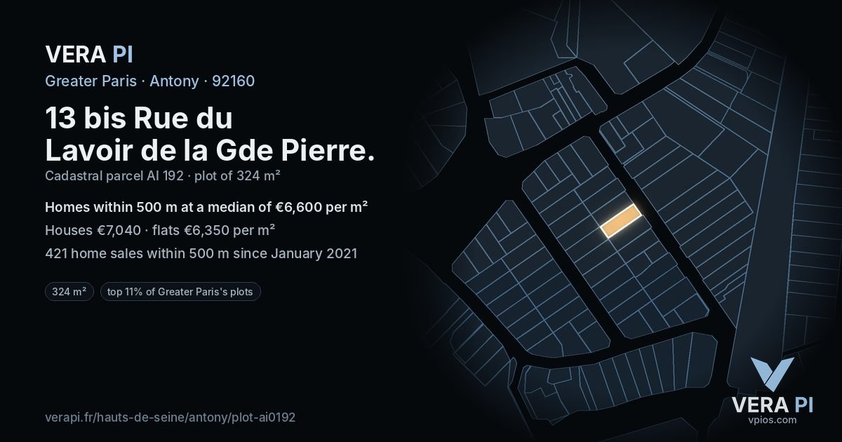 13 bis Rue du Lavoir de la Gde Pierre, Antony at night – the plot lit, the parcels around coloured by the prices near them