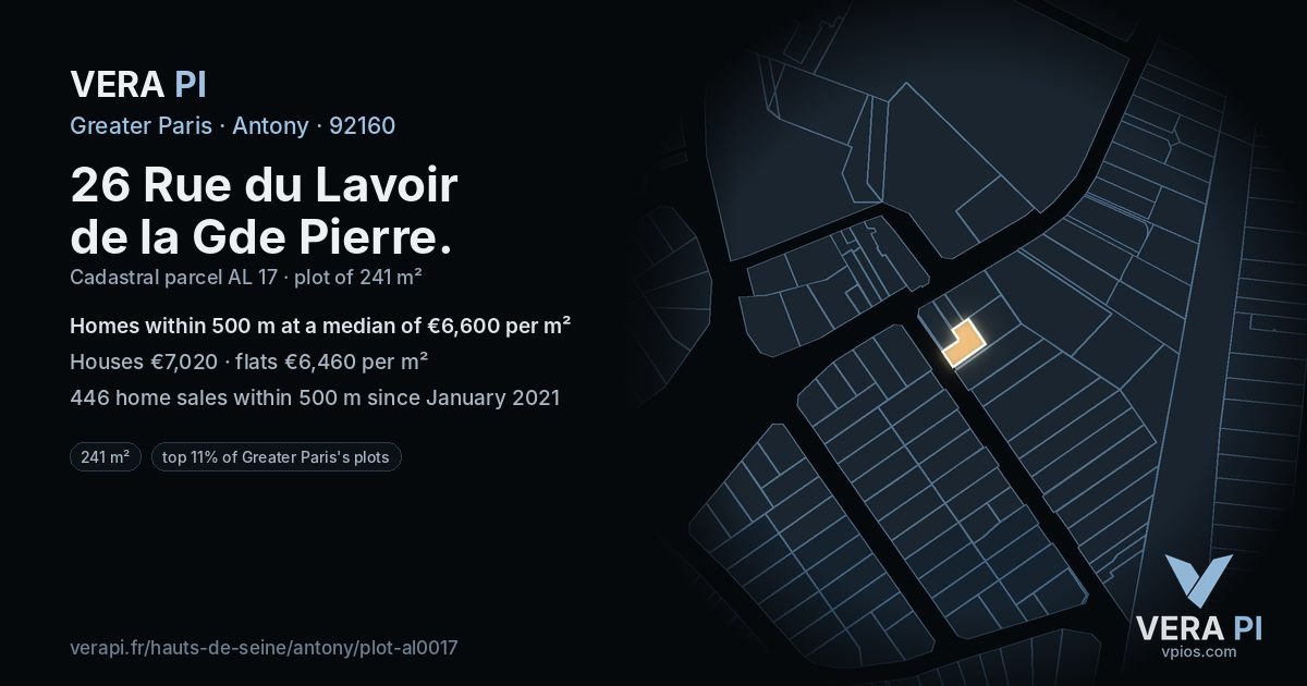 26 Rue du Lavoir de la Gde Pierre, Antony at night – the plot lit, the parcels around coloured by the prices near them