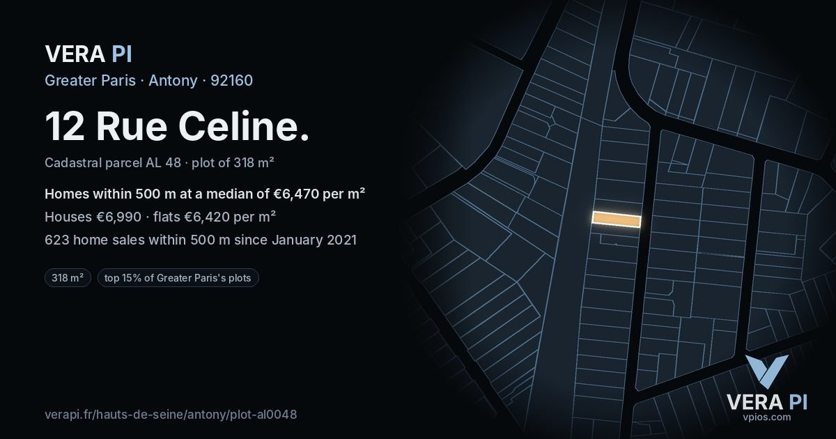 12 Rue Celine, Antony at night – the plot lit, the parcels around coloured by the prices near them