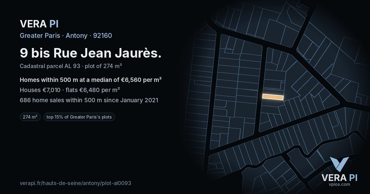 9 bis Rue Jean Jaurès, Antony at night – the plot lit, the parcels around coloured by the prices near them