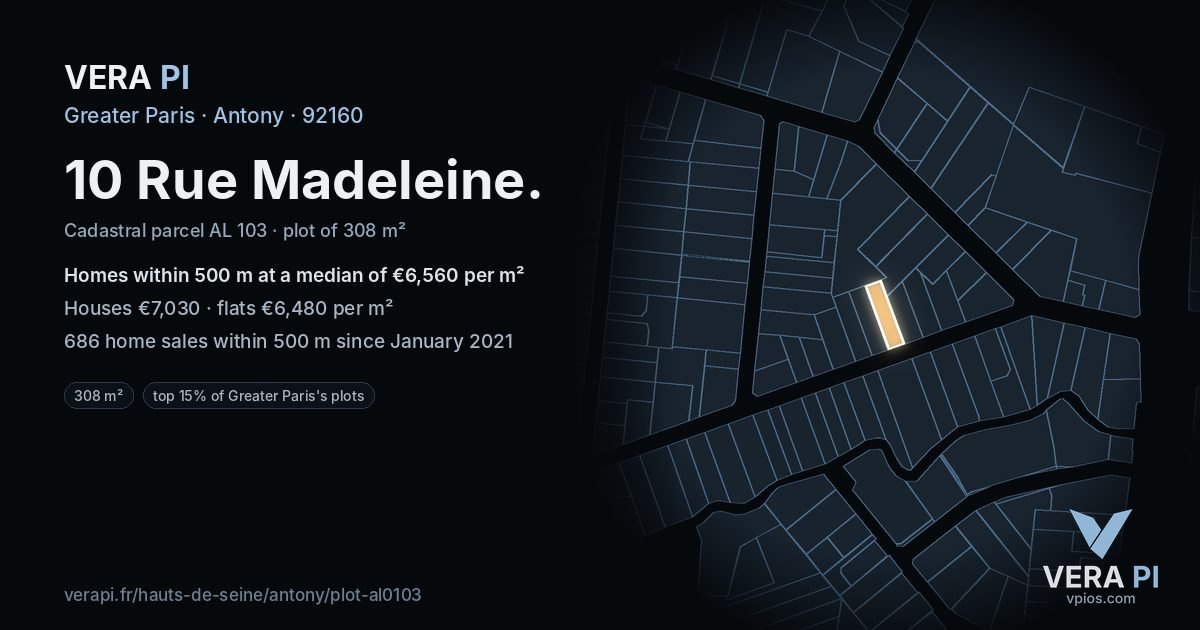 10 Rue Madeleine, Antony at night – the plot lit, the parcels around coloured by the prices near them