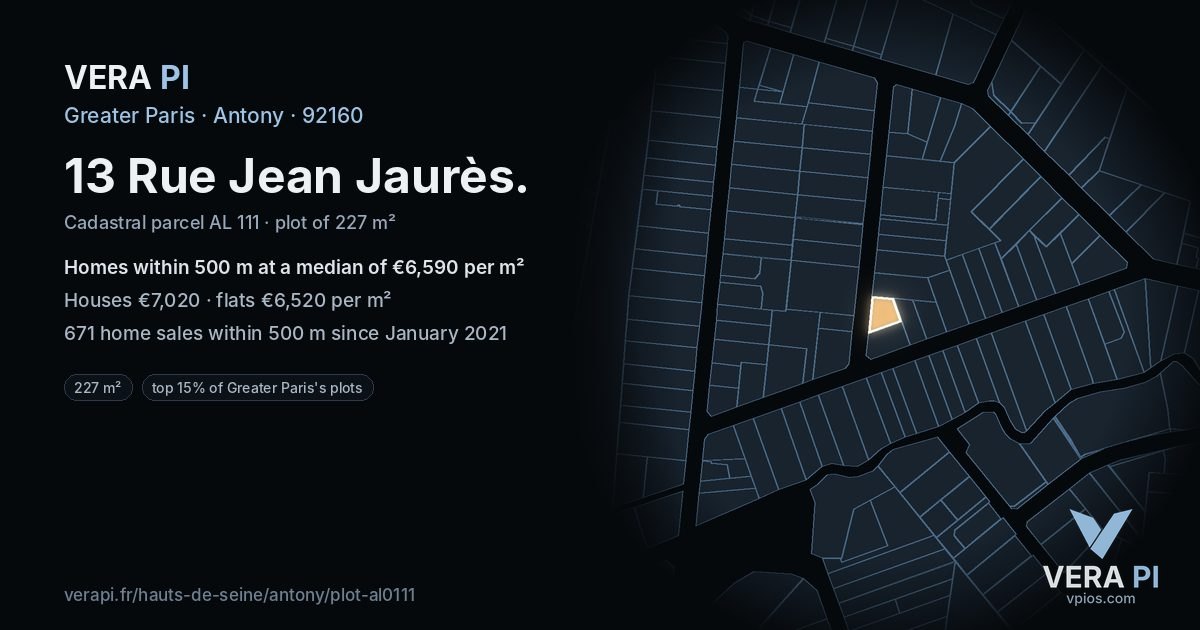 13 Rue Jean Jaurès, Antony at night – the plot lit, the parcels around coloured by the prices near them