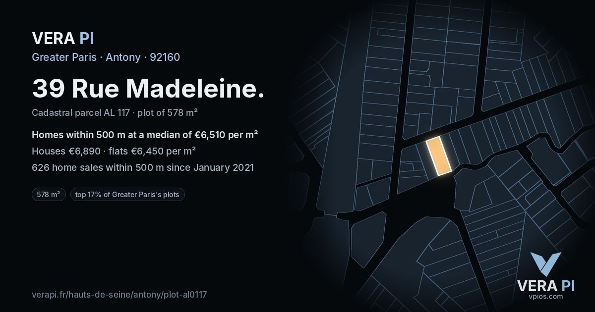 39 Rue Madeleine, Antony at night – the plot lit, the parcels around coloured by the prices near them