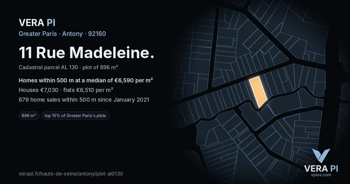11 Rue Madeleine, Antony at night – the plot lit, the parcels around coloured by the prices near them