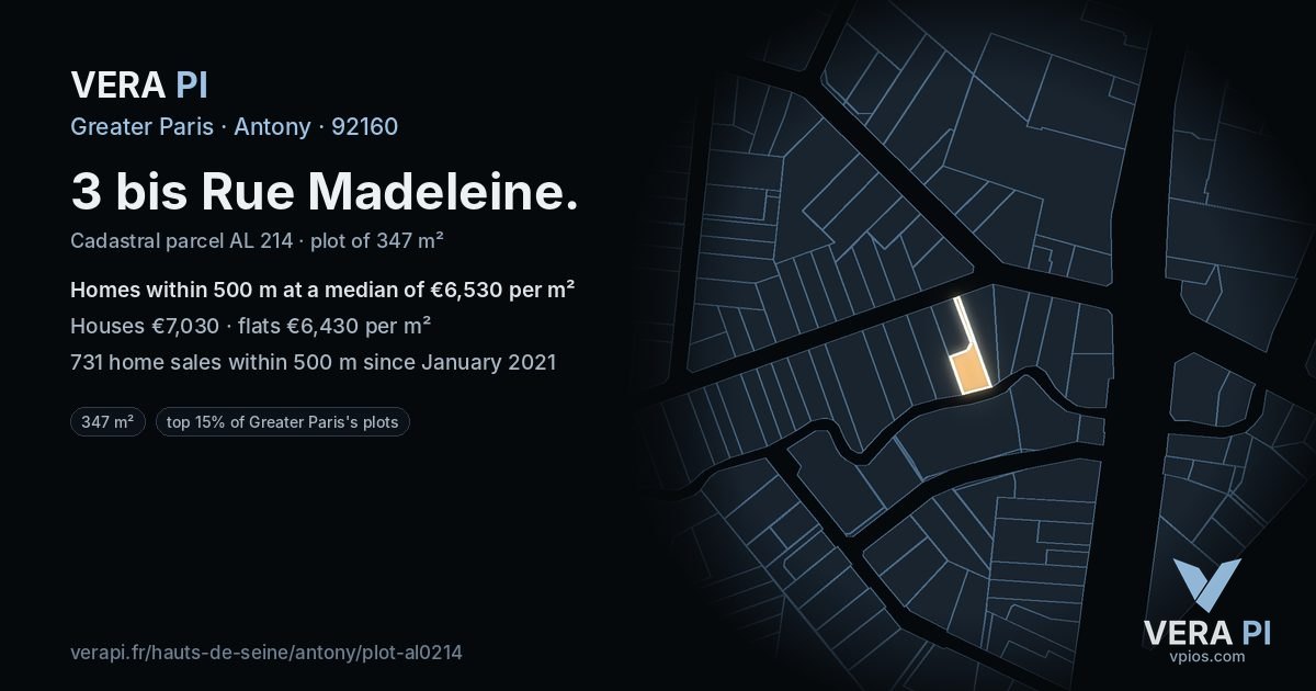 3 bis Rue Madeleine, Antony at night – the plot lit, the parcels around coloured by the prices near them