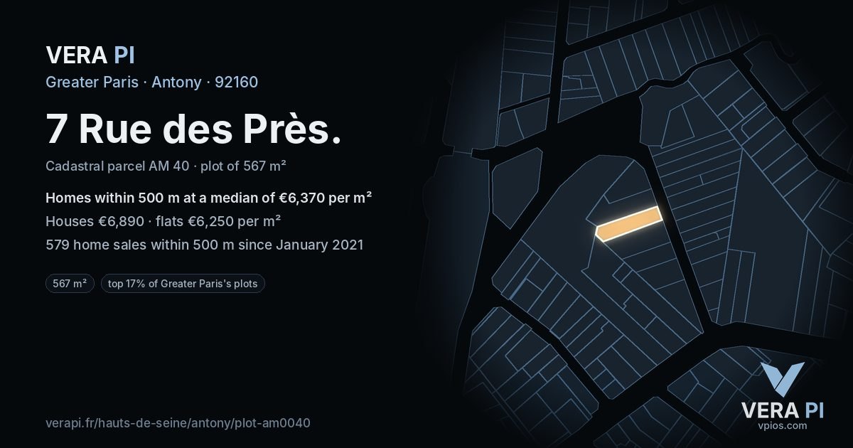 7 Rue des Près, Antony at night – the plot lit, the parcels around coloured by the prices near them