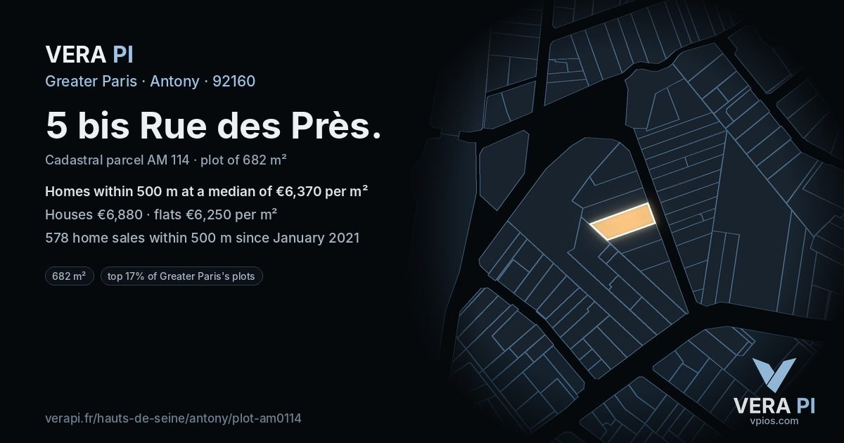 5 bis Rue des Près, Antony at night – the plot lit, the parcels around coloured by the prices near them