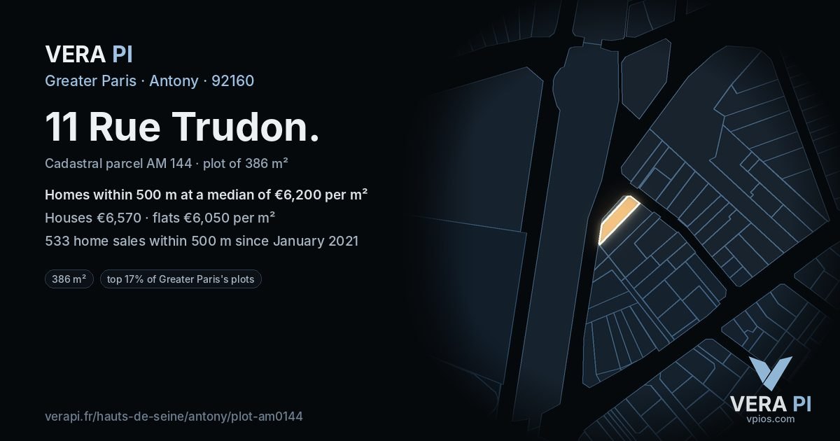 11 Rue Trudon, Antony at night – the plot lit, the parcels around coloured by the prices near them