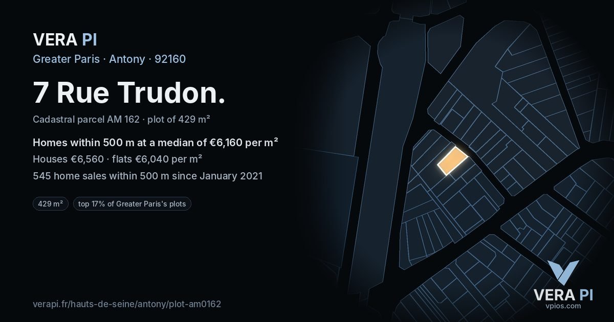 7 Rue Trudon, Antony at night – the plot lit, the parcels around coloured by the prices near them