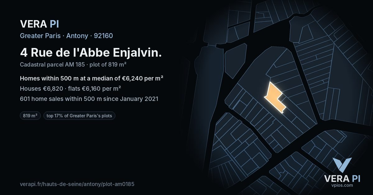 4 Rue de l'Abbe Enjalvin, Antony at night – the plot lit, the parcels around coloured by the prices near them