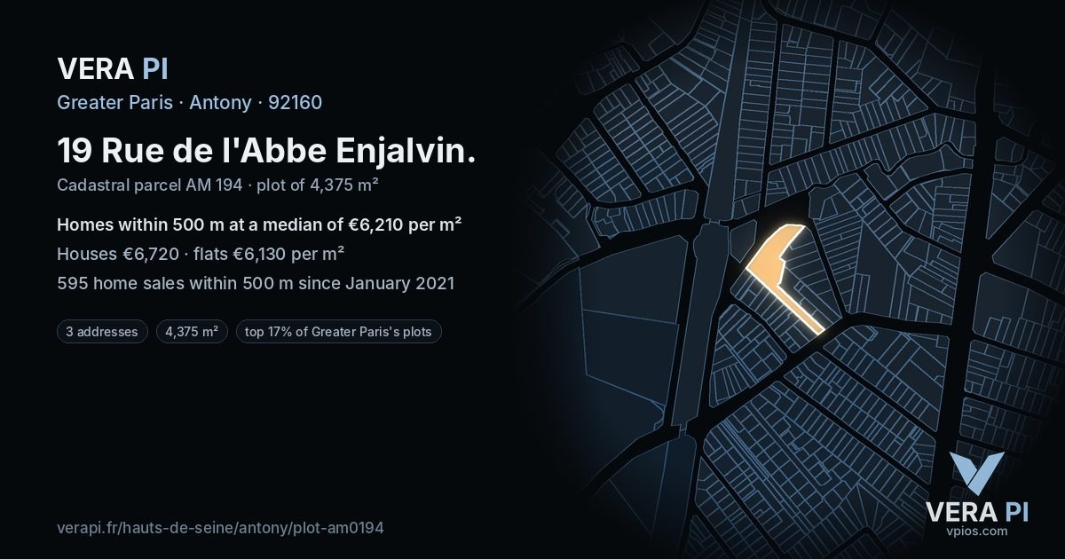 19 Rue de l'Abbe Enjalvin, Antony at night – the plot lit, the parcels around coloured by the prices near them