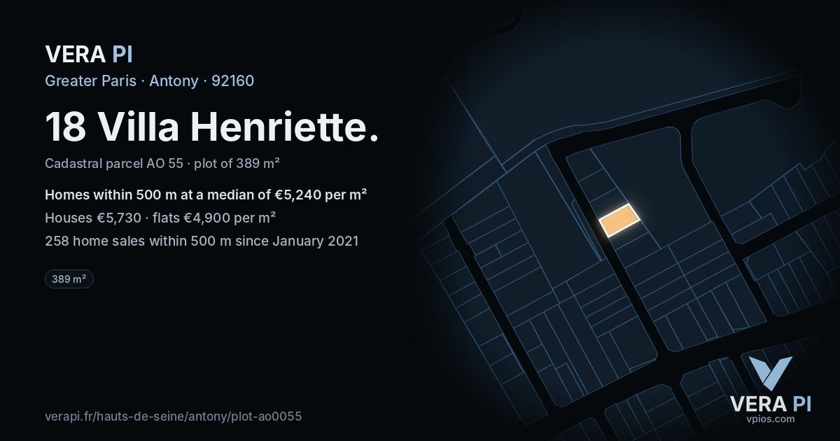 18 Villa Henriette, Antony at night – the plot lit, the parcels around coloured by the prices near them