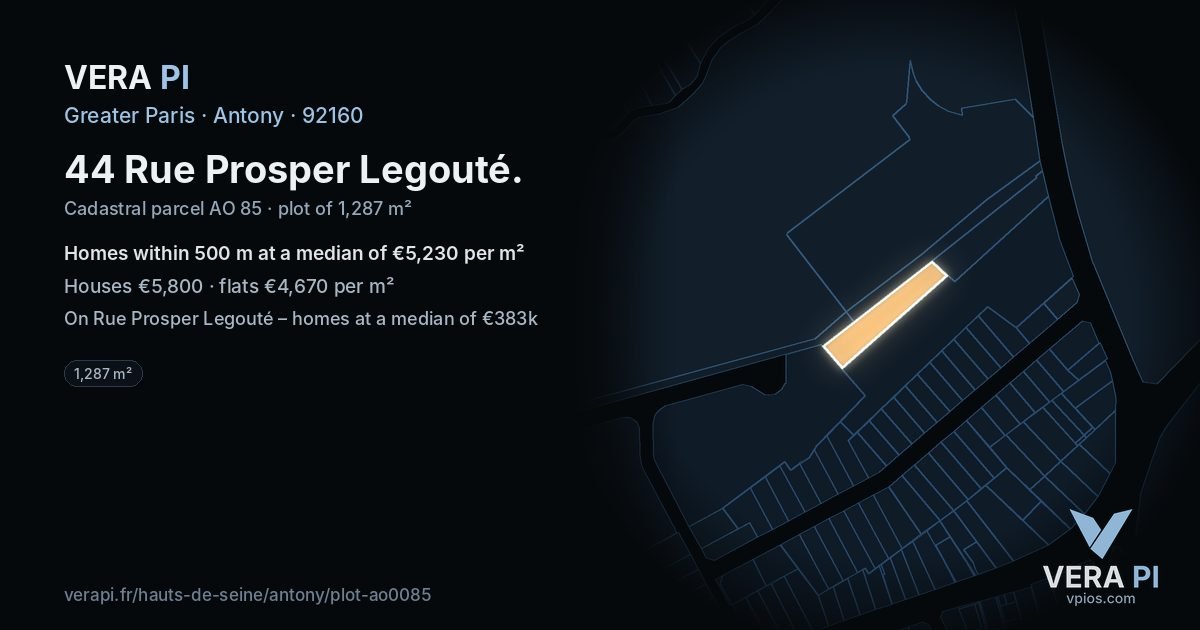 44 Rue Prosper Legouté, Antony at night – the plot lit, the parcels around coloured by the prices near them