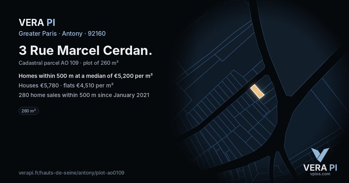 3 Rue Marcel Cerdan, Antony at night – the plot lit, the parcels around coloured by the prices near them