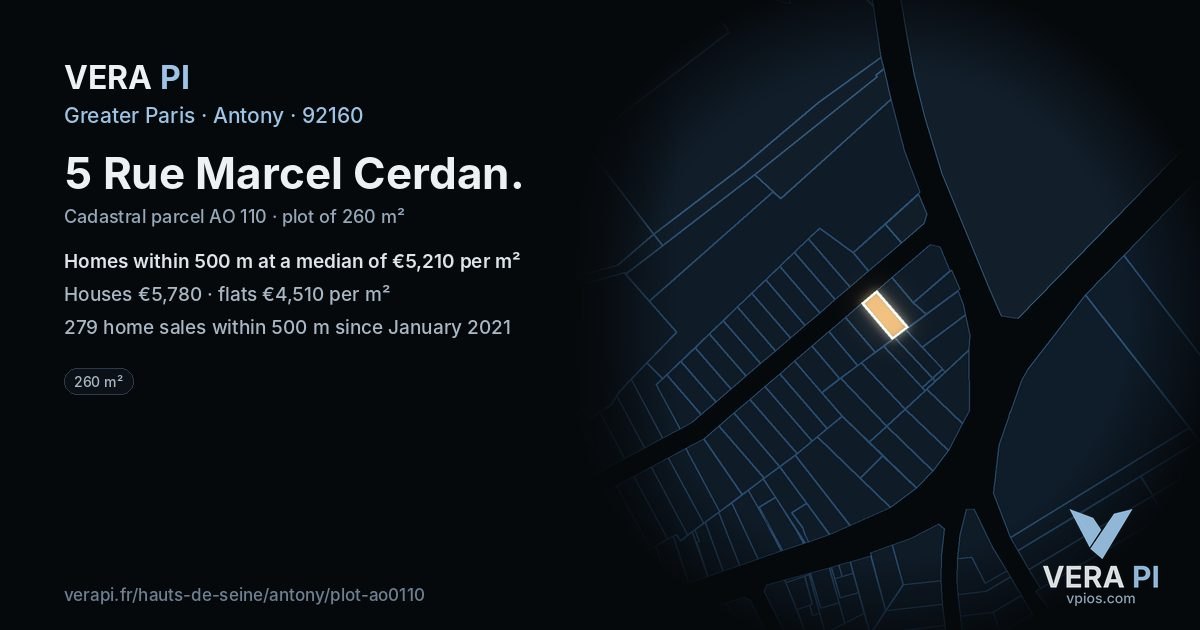 5 Rue Marcel Cerdan, Antony at night – the plot lit, the parcels around coloured by the prices near them
