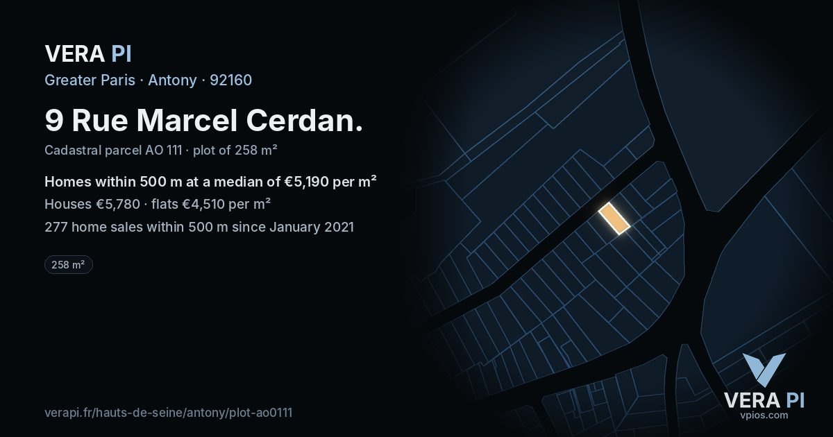 9 Rue Marcel Cerdan, Antony at night – the plot lit, the parcels around coloured by the prices near them