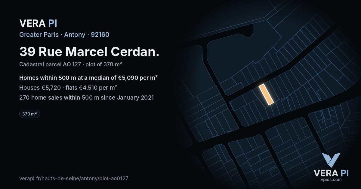 39 Rue Marcel Cerdan, Antony at night – the plot lit, the parcels around coloured by the prices near them