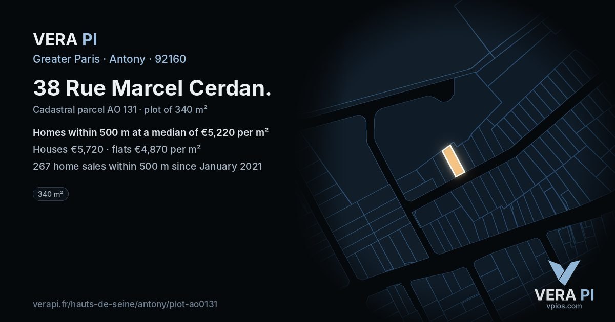 38 Rue Marcel Cerdan, Antony at night – the plot lit, the parcels around coloured by the prices near them