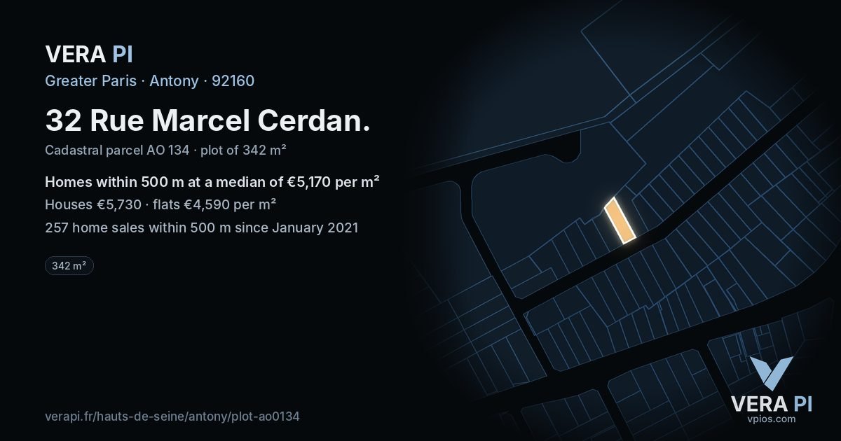 32 Rue Marcel Cerdan, Antony at night – the plot lit, the parcels around coloured by the prices near them