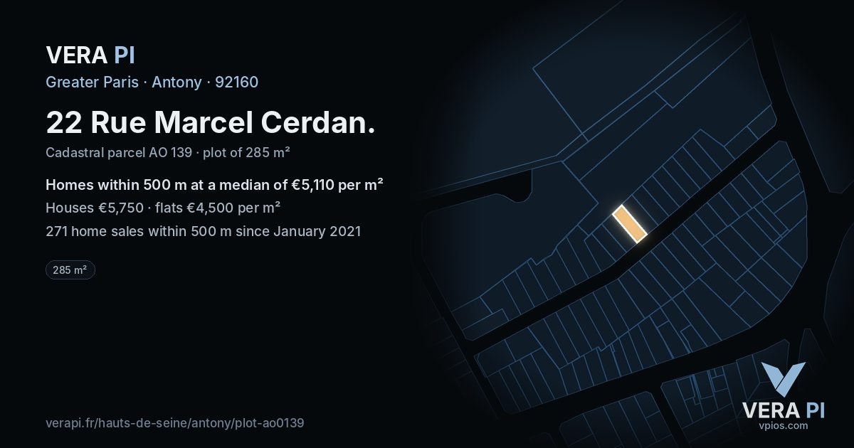 22 Rue Marcel Cerdan, Antony at night – the plot lit, the parcels around coloured by the prices near them