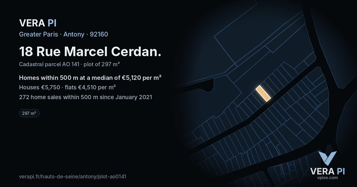 18 Rue Marcel Cerdan, Antony at night – the plot lit, the parcels around coloured by the prices near them
