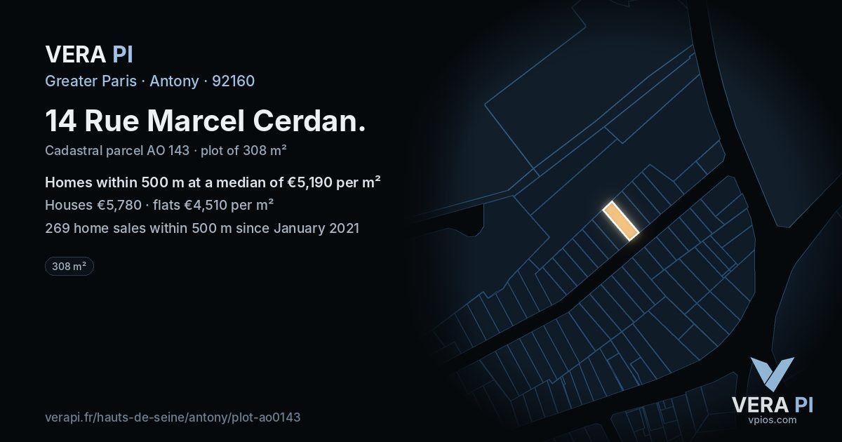 14 Rue Marcel Cerdan, Antony at night – the plot lit, the parcels around coloured by the prices near them