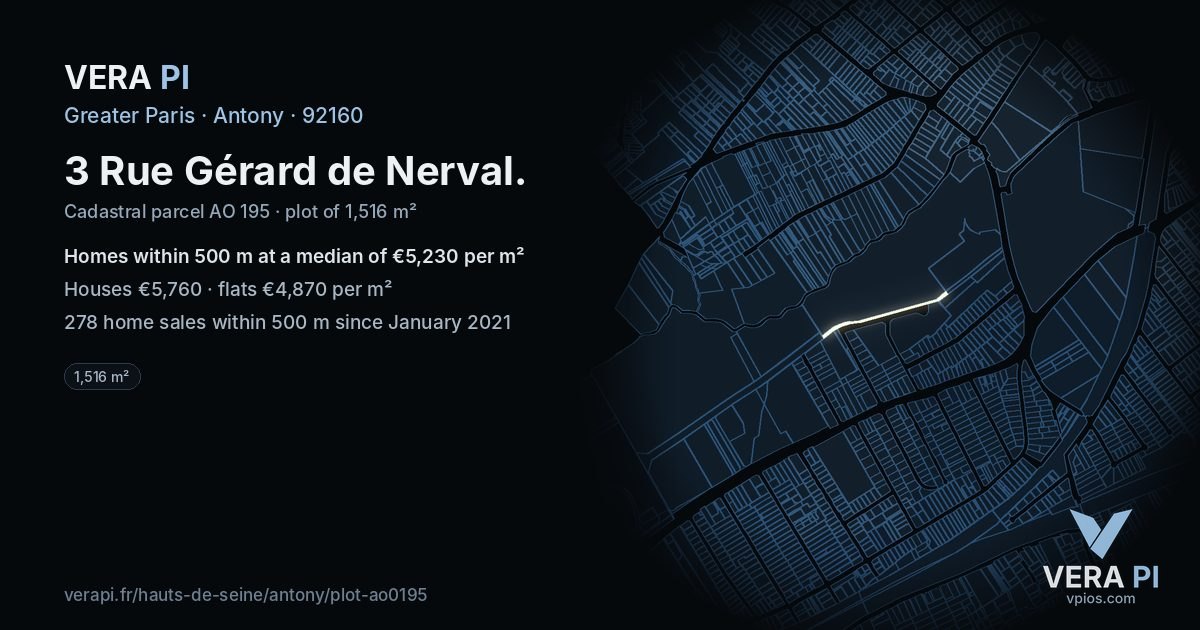 3 Rue Gérard de Nerval, Antony at night – the plot lit, the parcels around coloured by the prices near them
