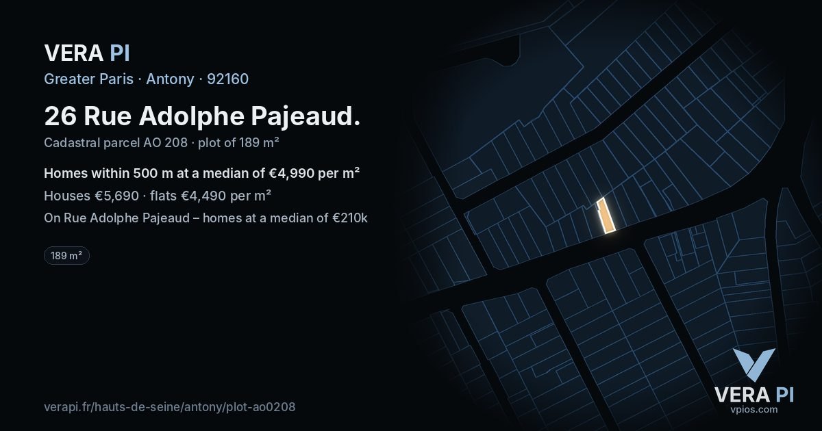26 Rue Adolphe Pajeaud, Antony at night – the plot lit, the parcels around coloured by the prices near them